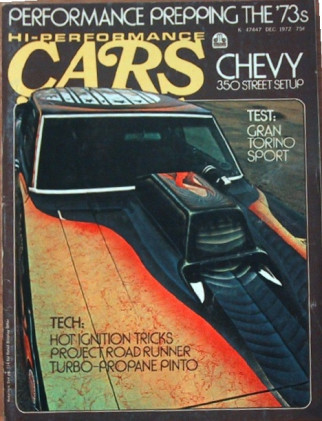 HI PERFORMANCE CARS 1972 DEC - WIBG, TORINO, MOUSE,'73 MUSCLE, 400 CI RR